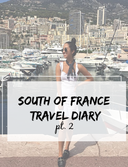South of France Travel Diary Pt. 2