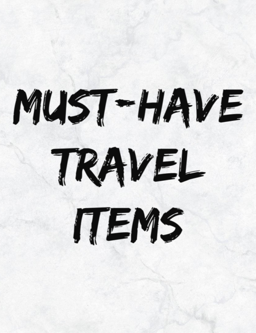 Must-Have Travel Items